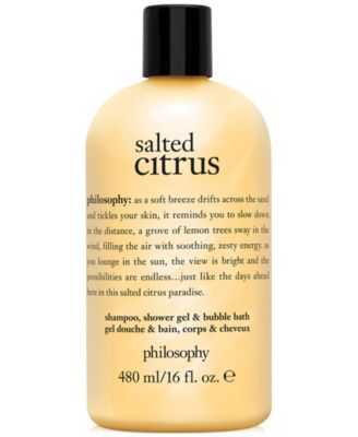 philosophy - salted citrus shampoo, shower gel & bubble bath, 16 oz.